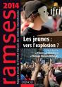 Ramses 2014 ; Les Jeunes : Vers L'Explosion ? - Preview