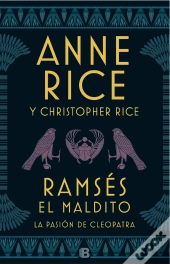 Ramsés El Maldito - La Pasión De Cleopatra