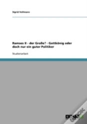 Capa do artigo Ramses Ii - Der Groe? - Gottkonig Oder Doch Nur Ein Guter Politiker