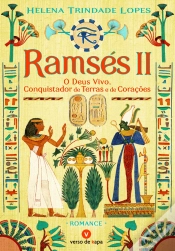 Capa do artigo Ramsés II - O Deus Vivo, Conquistador de Terras e de Corações