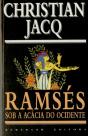Ramsés Sob a Acácia do Ocidente - Preview