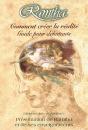 Ramtha, Comment Creer La Realite - Preview