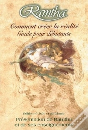 Capa do artigo Ramtha, Comment Creer La Realite