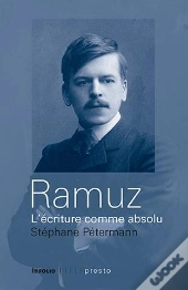 Ramuz, L'Écriture Comme Absolu