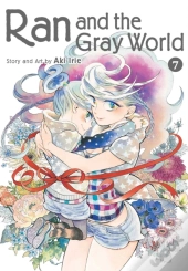 Ran And The Gray World, Vol. 7