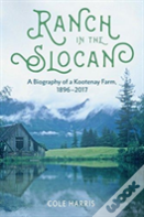 Ranch In The Slocan