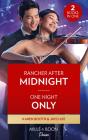 Rancher After Midnight / One Night Only - Preview
