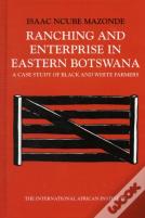 Ranching & Enterprise In Eastern Botswana