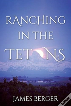 Capa do artigo Ranching In The Tetons