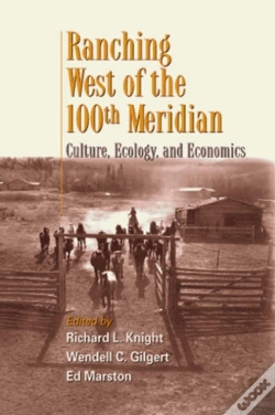 Capa do artigo Ranching West Of The 100th Meridian