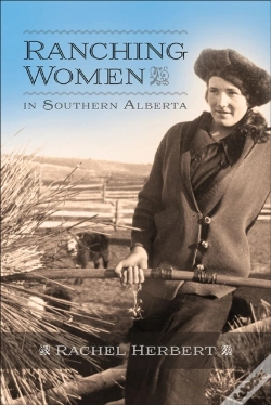 Capa do artigo Ranching Women In Southern Alberta