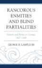 Rancorous Enmities And Blind Partialities - Preview