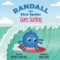 Randall The Blue Spider Goes Surfing - Preview