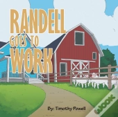 Randell Goes To Work