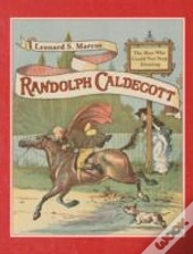 Capa do artigo Randolph Caldecott: The Man Who Could Not Stop Drawing