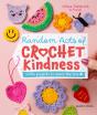Random Acts Of Crochet Kindness - Preview