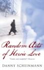 Random Acts Of Heroic Love - Preview