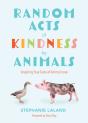 Random Acts Of Kindness By Animals - Preview