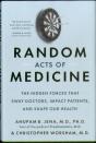 Random Acts Of Medicine - Preview