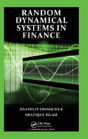 Random Dynamical Systems In Finance - Preview