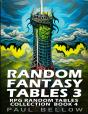 Random Fantasy Tables 3 - Preview