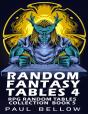 Random Fantasy Tables 4 - Preview