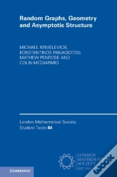 Random Graphs, Geometry And Asymptotic Structure
