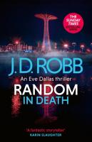 Random In Death: An Eve Dallas Thriller (In Death 58)