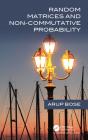 Random Matrices And Non-Commutative Probability - Preview