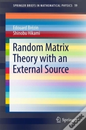 Capa do artigo Random Matrix Theory With An External Source