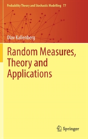 Random Measures, Theory And Applications - Preview