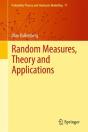 Random Measures, Theory And Applications - Preview