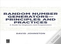Random Number Generatorsâ€”Principles And Practices