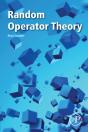 Random Operator Theory - Preview