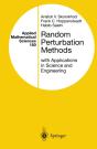 Random Perturbation Methods With Applications In Science And Engineering - Preview