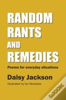 Random Rants And Remedies