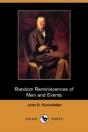 Random Reminiscences Of Men And Events (Dodo Press) - Preview