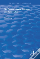 Random Spatial Economy And Its Evolution