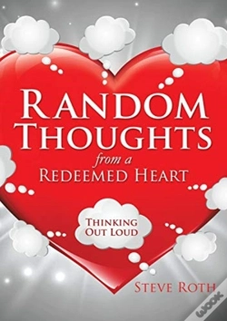 Capa do artigo Random Thoughts From A Redeemed Heart