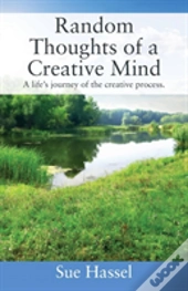 Random Thoughts Of A Creative Mind