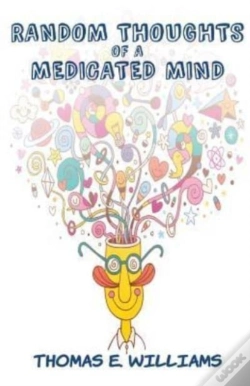Capa do artigo Random Thoughts Of A Medicated Mind