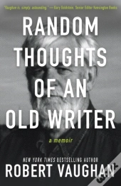 Random Thoughts Of An Old Writer