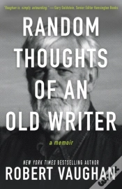 Capa do artigo Random Thoughts Of An Old Writer