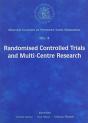 Randomised Controlled Trials And Multi-Centre Research - Preview