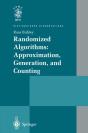 Randomized Algorithms: Approximation, Generation, And Counting - Preview
