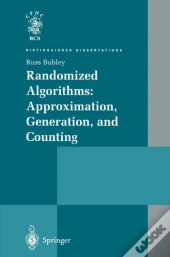 Randomized Algorithms: Approximation, Generation, And Counting