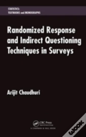 Randomized Response And Indirect Questioning Techniques In Surveys