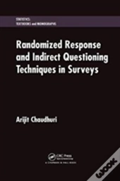 Randomized Response And Indirect Questioning Techniques In Surveys