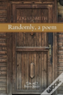 Randomly, A Poem