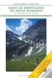 Randonnée Pédestre Dans Les Montagnes De Suisse Romande